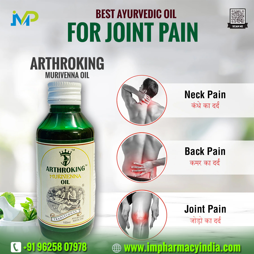 Discover the Best Ayurvedic Oil for Joint Pain in Delhi NCR: Arthroking Murivenna Oil